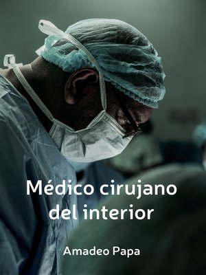 cover image of Medico cirujano del interior